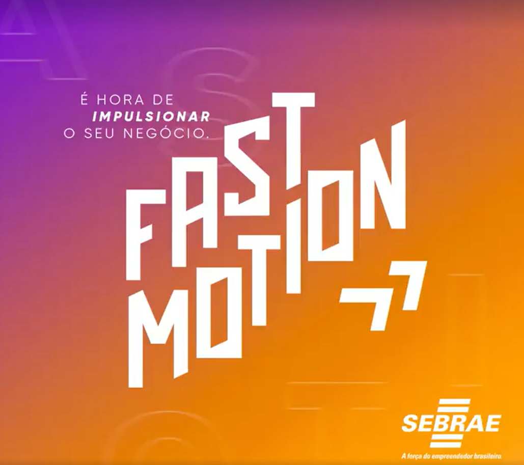 Fast Motion